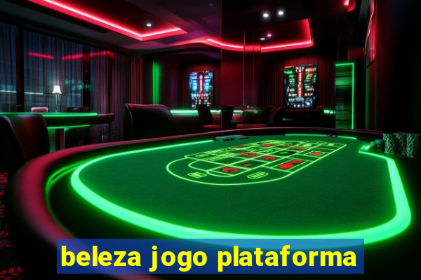 beleza jogo plataforma